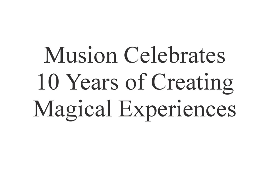 Musion 10 year anniversary